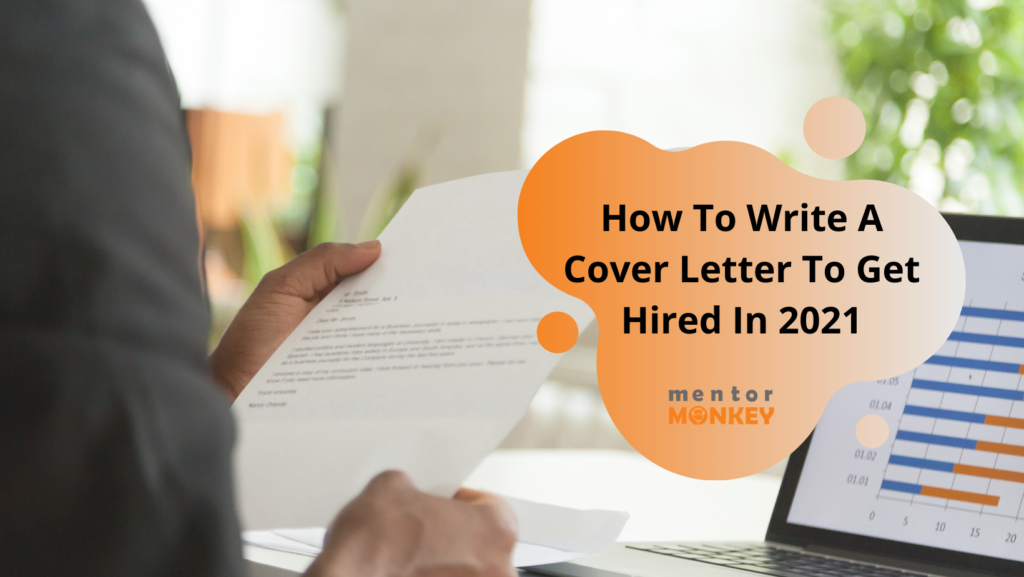 How To Write A Cover Letter To Get Hired in 2021 How-To-Write-A-Cover-Letter-To-Get-Hired-In-2021