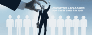 Top Best Job Skills Employers Look For In 2021