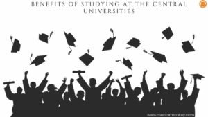 7 Benefits of Studying at the Central Universities in India