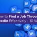 How to Find a Job Through LinkedIn Effectively – Beyond Grades – Online Mentors India How to Find a Job Through LinkedIn Effectively – Beyond Grades – Online Mentors India