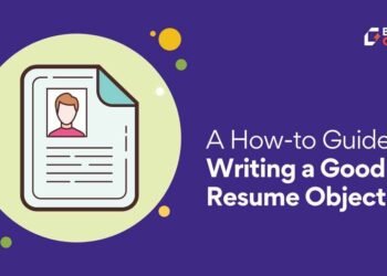 Tips for Writing Resume Objective (With Examples) – Beyond Grades – Online Mentors India