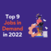 Jobs Demand in 2022