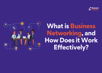 Introduction to Business Networking & Top Networking Advantages – Beyond Grades – Online Mentors India Business Networking