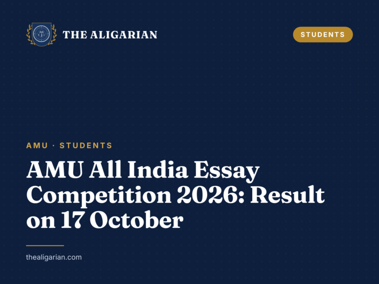AMU All India Essay Competition 2026: Result on 17 October