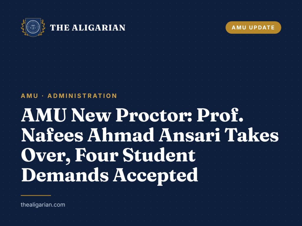 AMU New Proctor: Prof. Nafees Ahmad Ansari Takes Over, Four Student Demands Accepted AMU New Proctor: Prof. Nafees Ahmad Ansari Takes Over, Four Student Demands Accepted